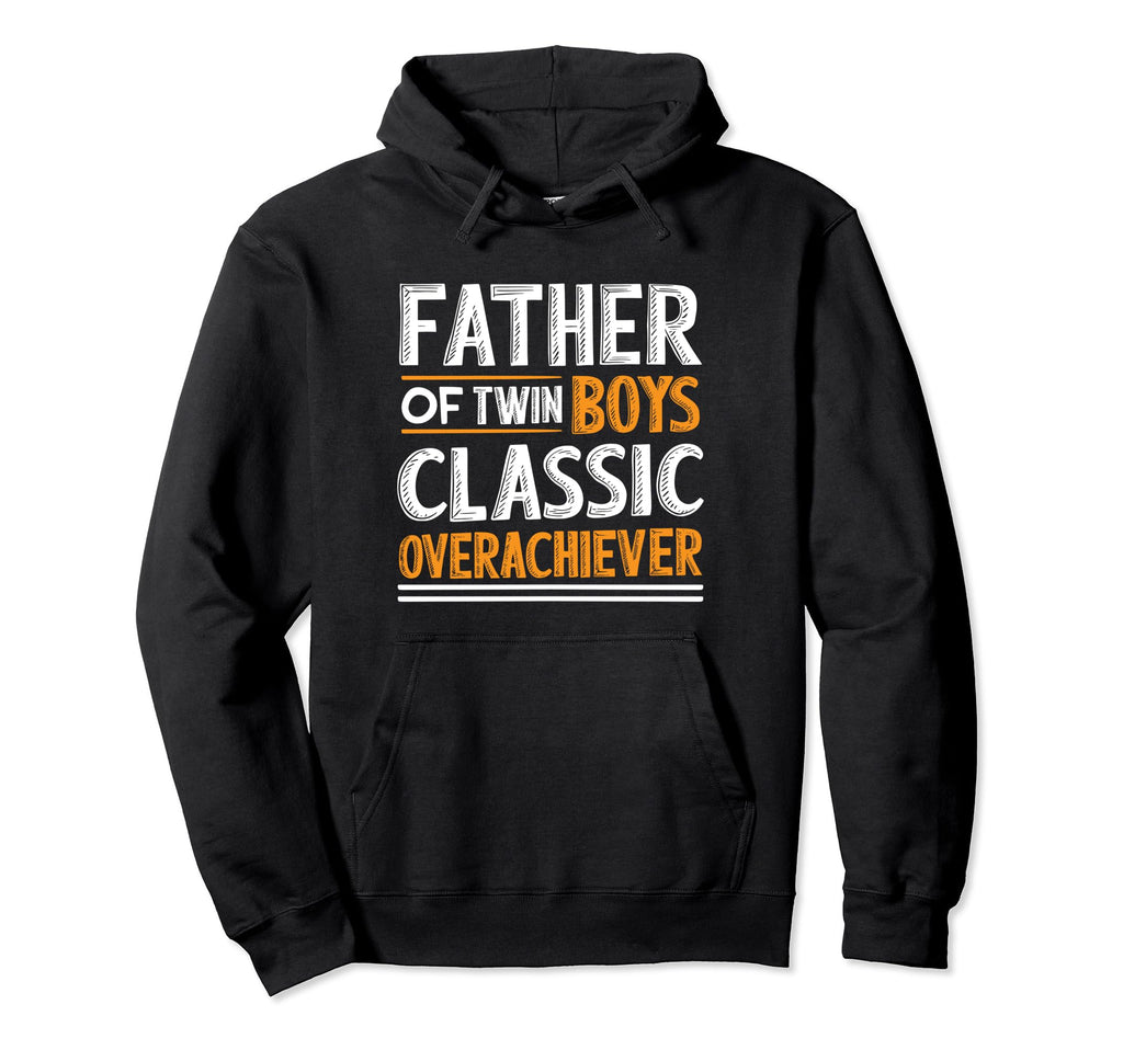 Twin Dad Novelty Funny Daddy Hoodie - Casual Everyday Wear Men Women - T-Shirt, Sweatshirt, Hoodie