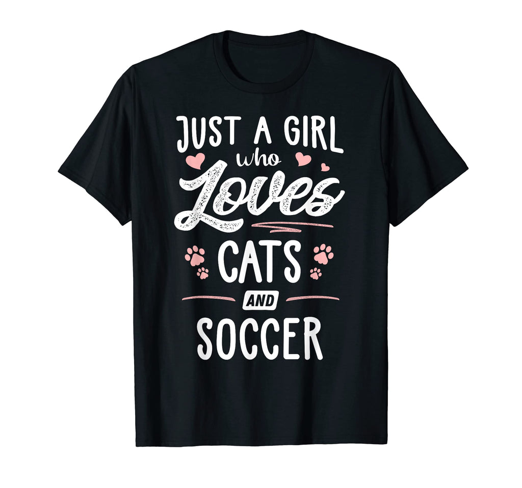 Just Who Loves Cats And Soccer Gift Cat T-Shirt - Streetwear Style Unisex - T-Shirt, Sweatshirt, Hoodie