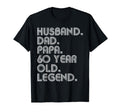 Husband Dad Papa 60 Year Old Legend T-Shirt - Aesthetic Graphic for Adults - T-Shirt, Sweatshirt, Hoodie
