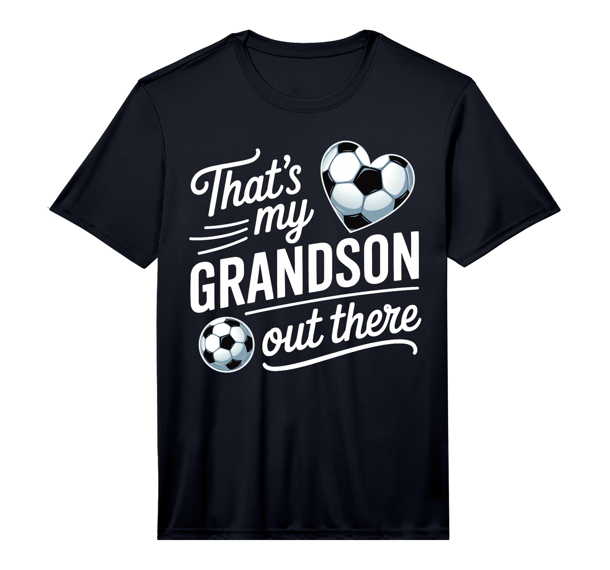 Mens Thats My Grandson Out There Soccer T-Shirt - Aesthetic Graphic Unisex - T-Shirt, Sweatshirt, Hoodie