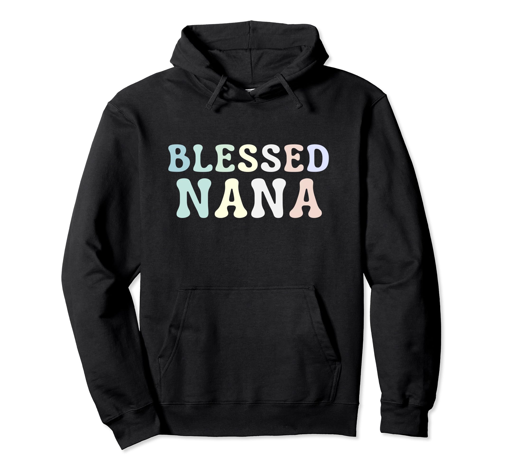 Blessed Nana Blessed Nani Grandma Hoodie - Fun Novelty Design for Adults - T-Shirt, Sweatshirt, Hoodie