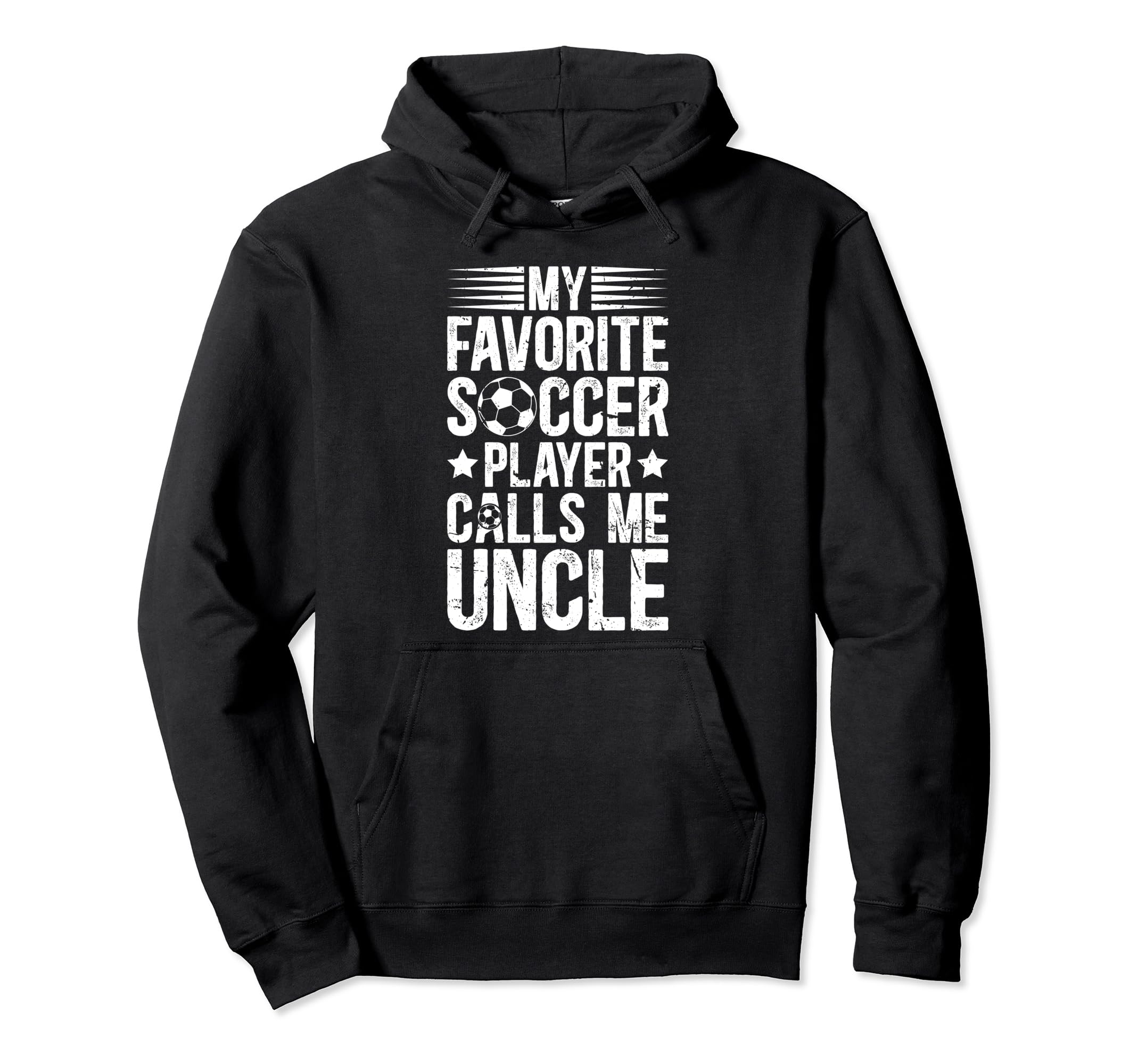 My Favorite Soccer Player Uncle Soccer Hoodie - Minimalist Print Men Women - T-Shirt, Sweatshirt, Hoodie
