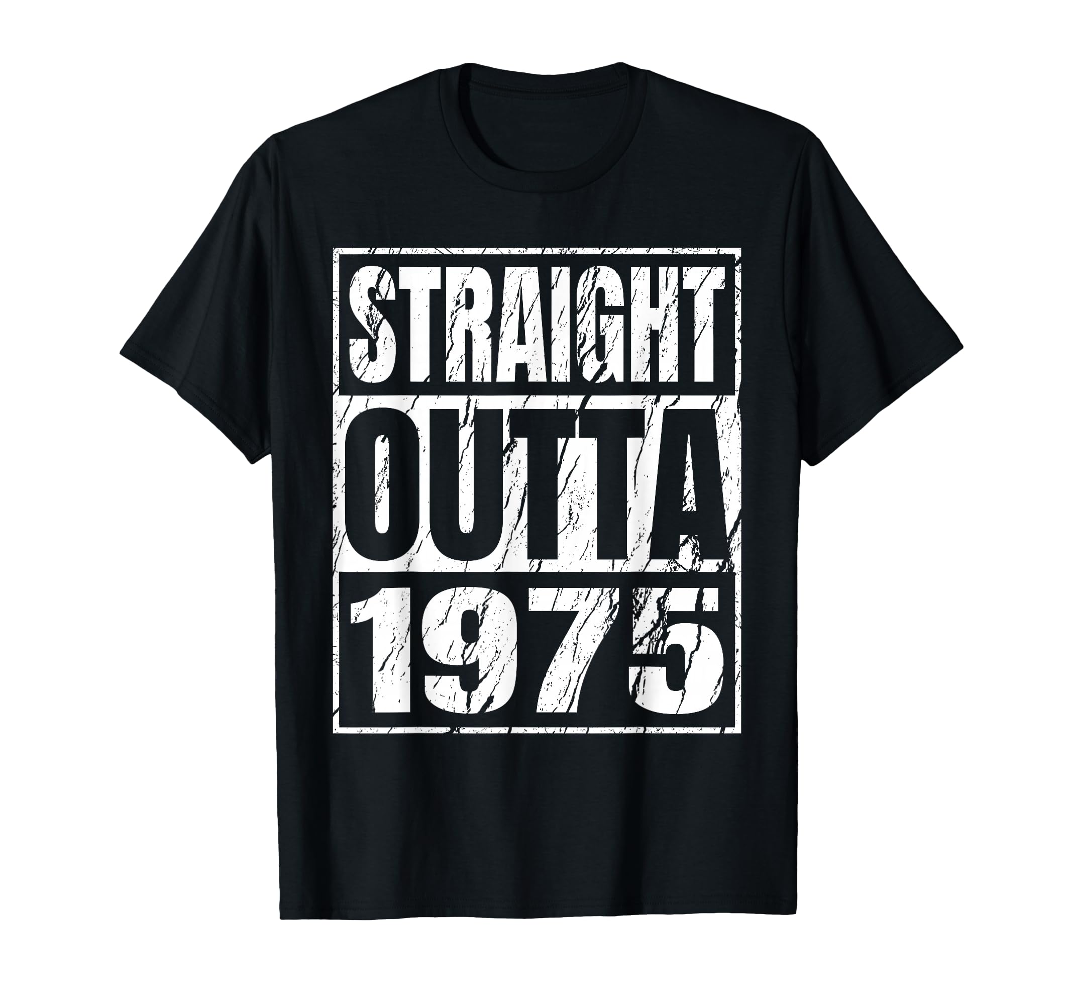 Straight Outta 1975 Birthday Born T-Shirt - Aesthetic Graphic for Adults - T-Shirt, Sweatshirt, Hoodie