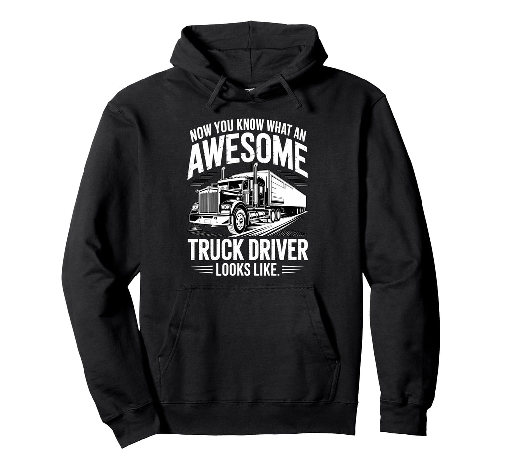 Best Truck Driver Art Dad Trucking Cdl Hoodie - Graphic Print Men Women - T-Shirt, Sweatshirt, Hoodie