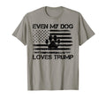 Even My Dog Loves Trump Usa Flag T-Shirt - Streetwear Style Unisex - T-Shirt, Sweatshirt, Hoodie