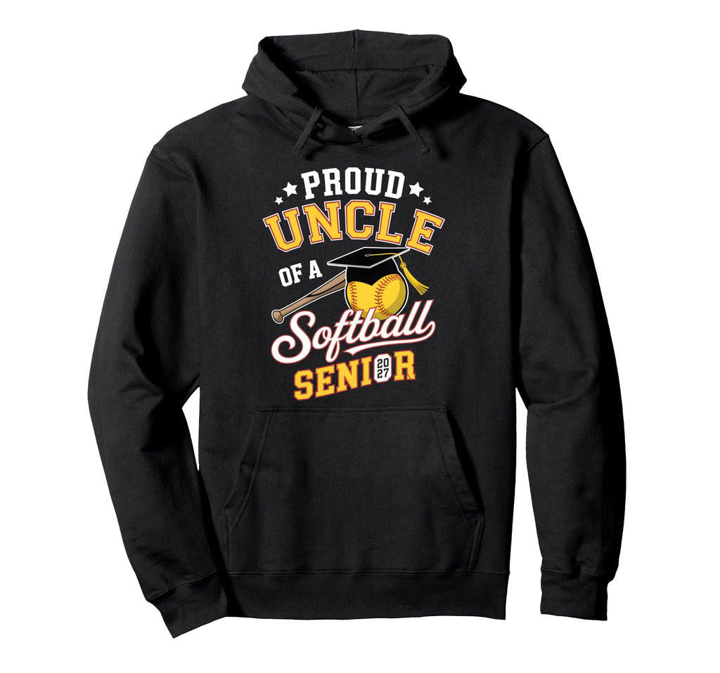 Proud Uncle Softball Senior 2027 Hoodie - Casual Everyday Wear for Adults - T-Shirt, Sweatshirt, Hoodie
