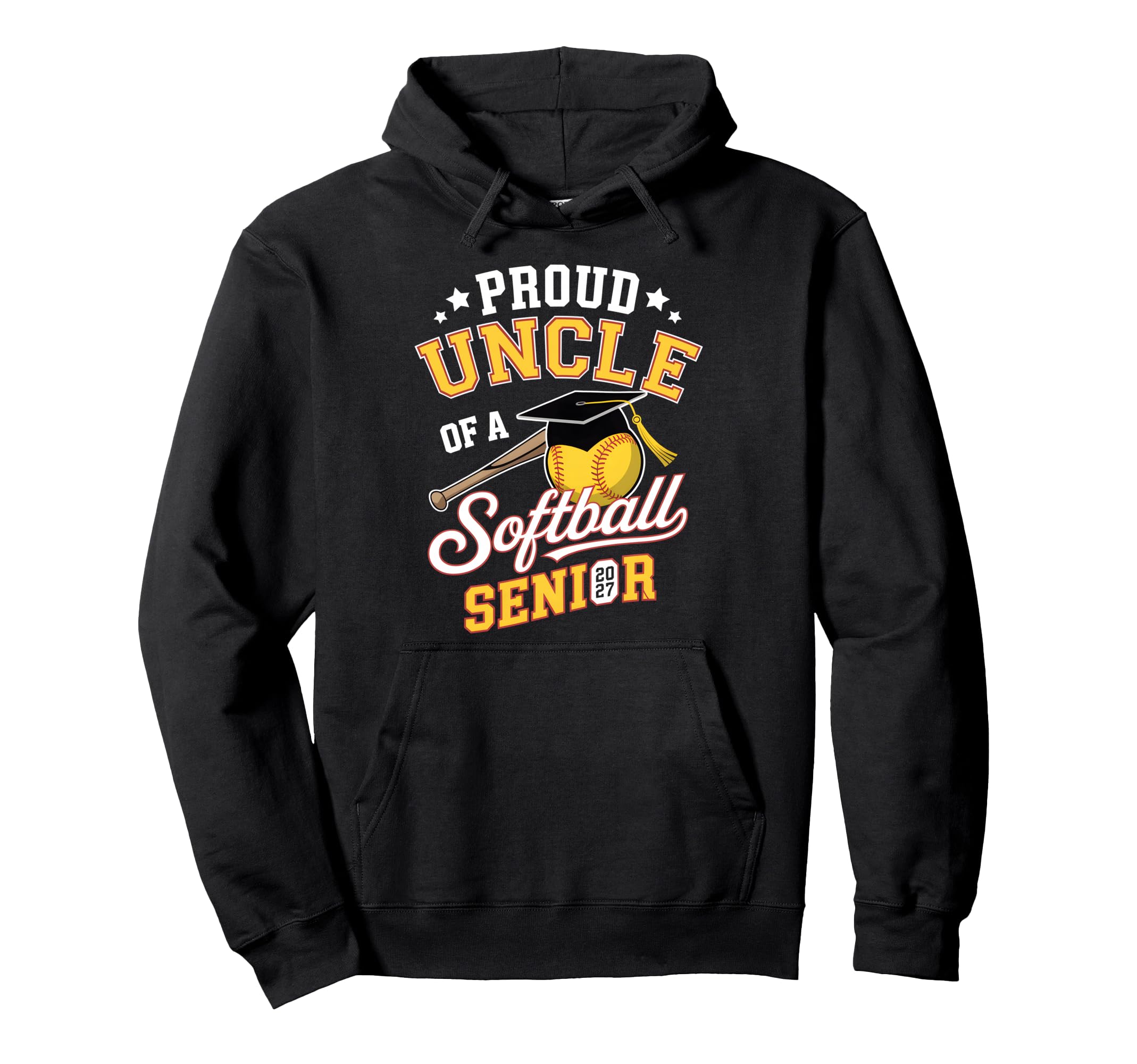 Proud Uncle Softball Senior 2027 Hoodie - Casual Everyday Wear for Adults - T-Shirt, Sweatshirt, Hoodie