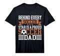 Mens Behind Every Soccer Star Is T-Shirt - Custom Art Print Men Women - T-Shirt, Sweatshirt, Hoodie