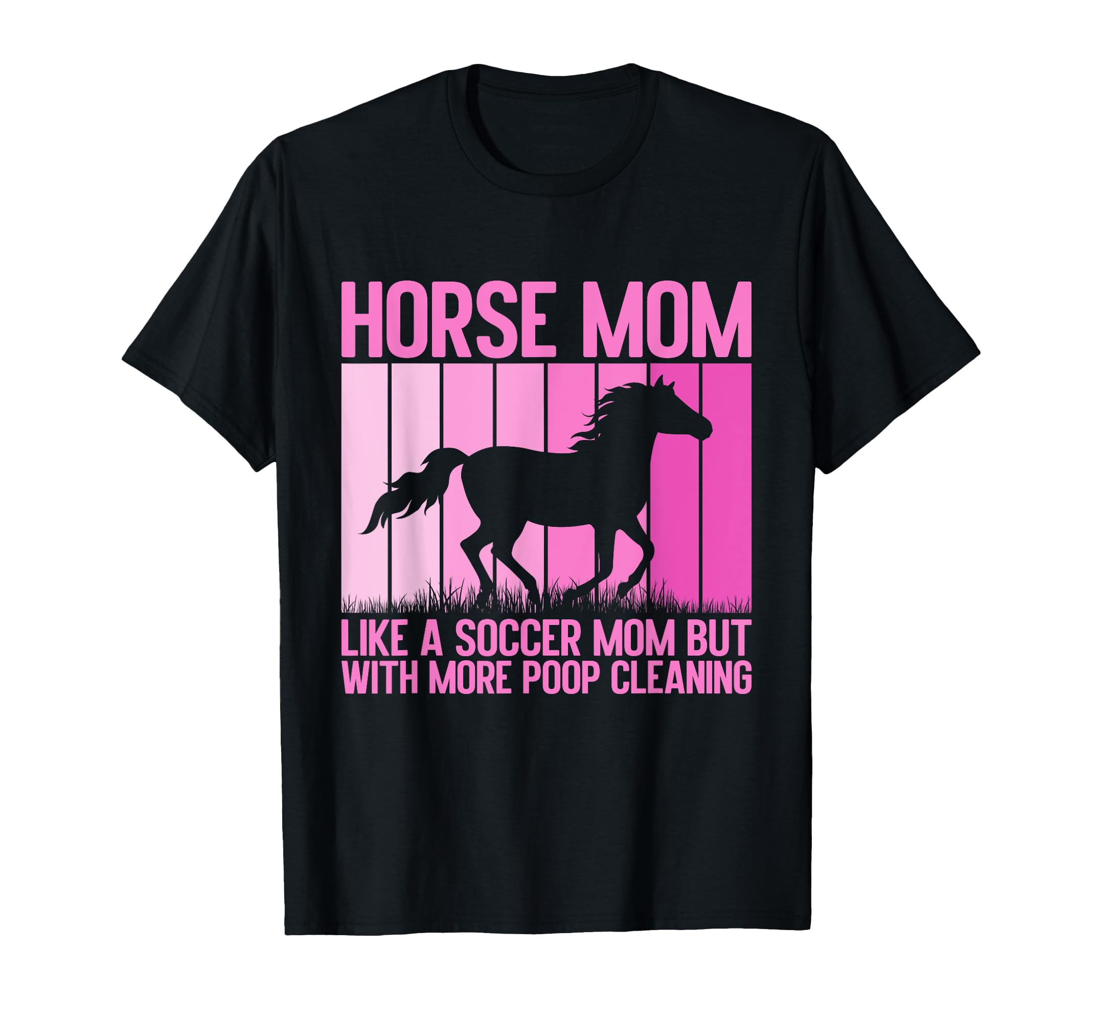 Like Soccer Mom But More Poop T-Shirt - Casual Everyday Wear Men Women - T-Shirt, Sweatshirt, Hoodie