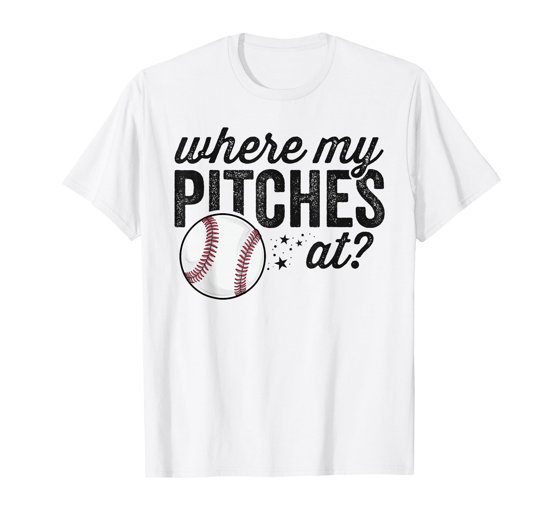 Where My Pitches Funny Mom Baseball Gift T-Shirt - Novelty Apparel Unisex - T-Shirt, Sweatshirt, Hoodie