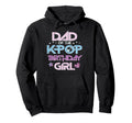 Dad Kpop Birthday Family Matching Bday Hoodie - Minimalist Print Unisex - T-Shirt, Sweatshirt, Hoodie