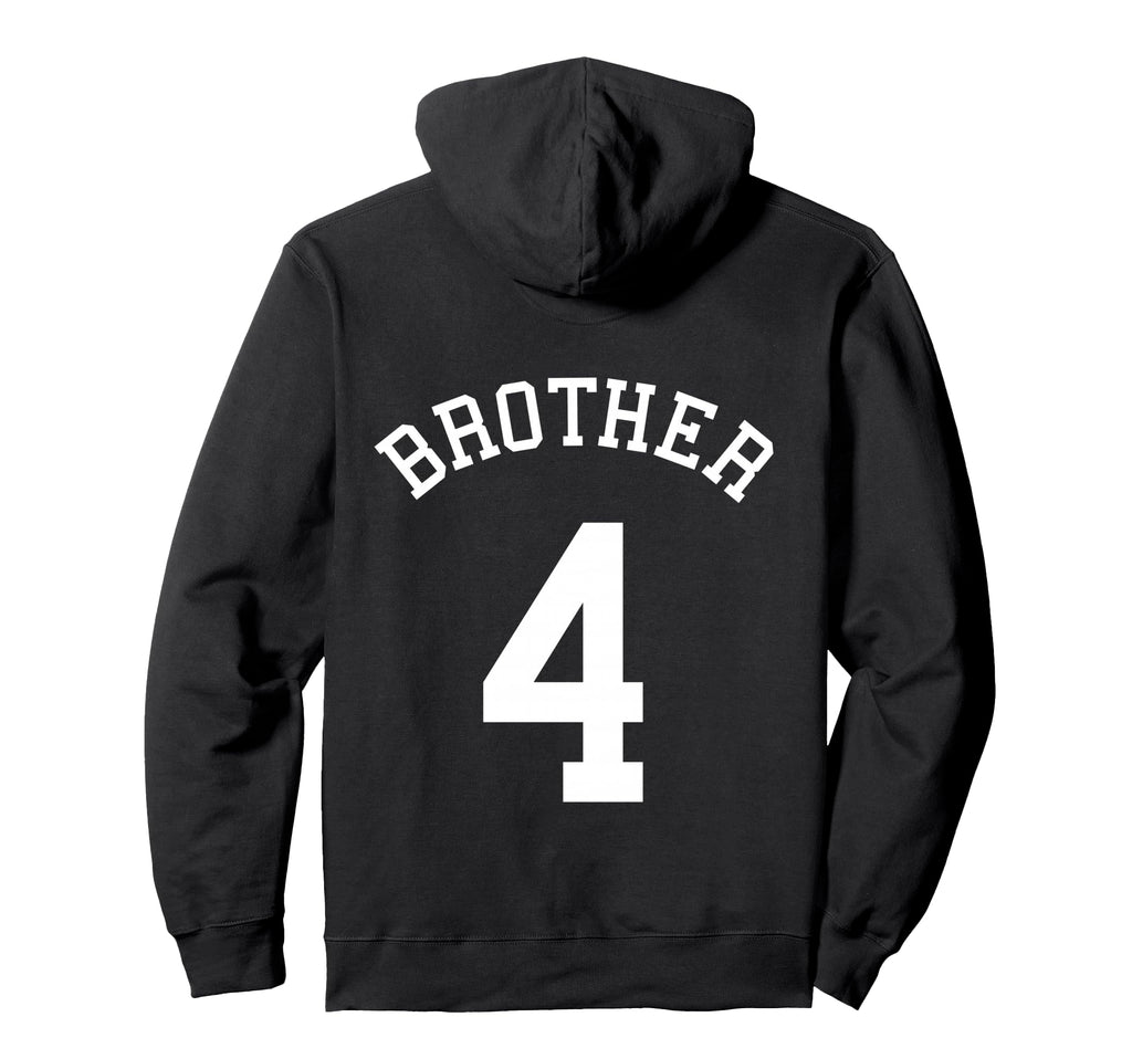 Brother No 4 Hockey Bro Football Hoodie - Casual Everyday Wear Men Women - T-Shirt, Sweatshirt, Hoodie
