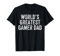 Worlds Greatest Gamer Dad Funny Dad T-Shirt - Streetwear Style for Adults - T-Shirt, Sweatshirt, Hoodie