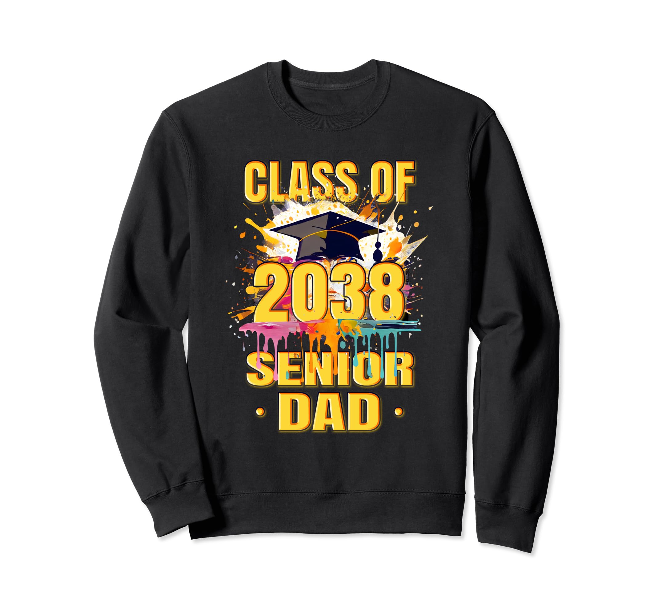 Senior Dad 2038 Proud Dad Class Sweatshirt - Streetwear Style for Adults - T-Shirt, Sweatshirt, Hoodie