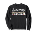 Soccer Sister Leopard Sister Sweatshirt - Fun Novelty Design for Adults - T-Shirt, Sweatshirt, Hoodie