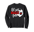 Lil Sis Biggest Fan Soccer Sister Sweatshirt - Novelty Apparel Unisex - T-Shirt, Sweatshirt, Hoodie
