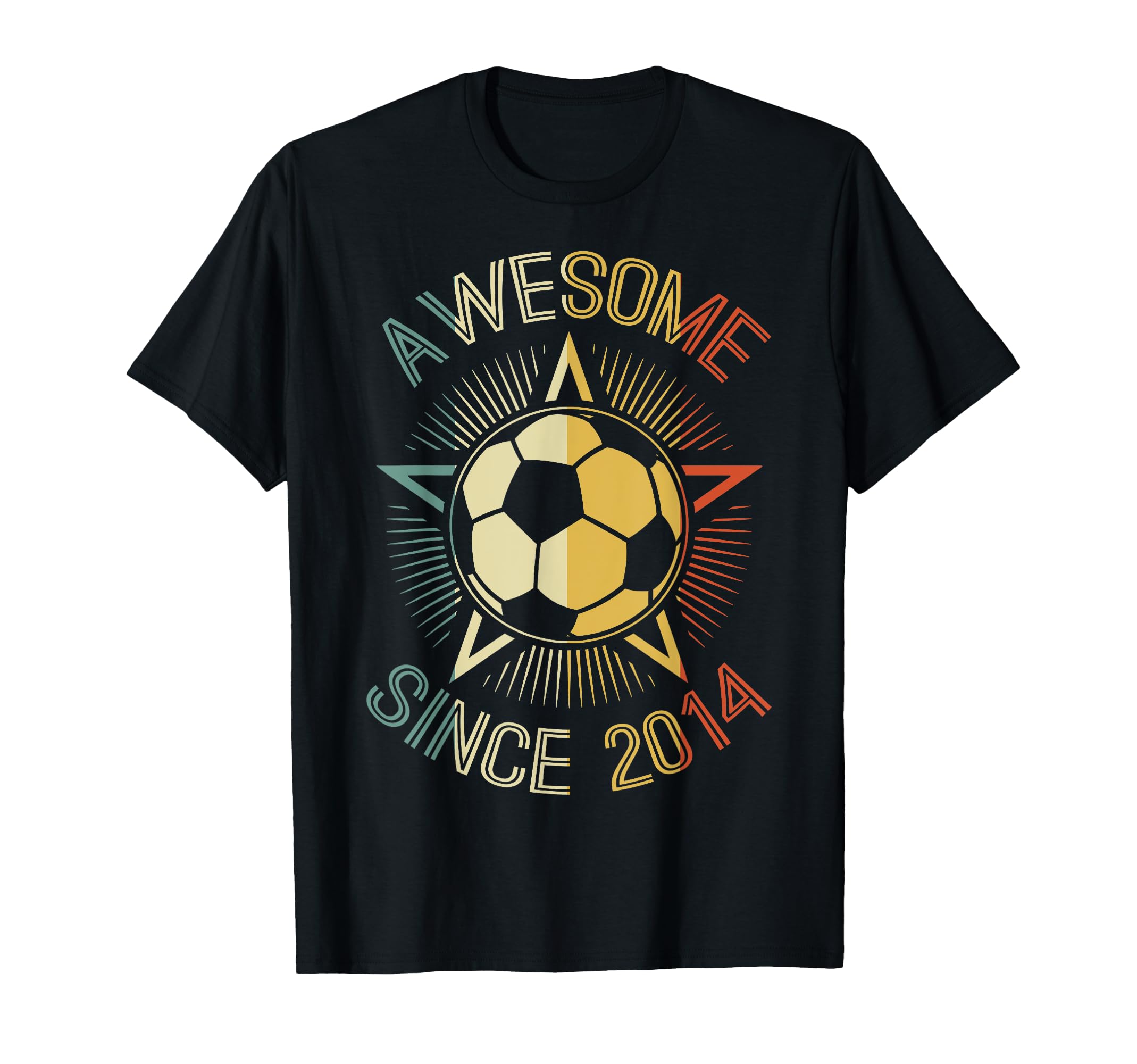 Awesome Since 2014 Soccer Birthday T-Shirt - Casual Everyday Wear Unisex - T-Shirt, Sweatshirt, Hoodie