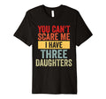 You Cant Scare Me I Have Three T-Shirt - Minimalist Print Men Women - T-Shirt, Sweatshirt, Hoodie