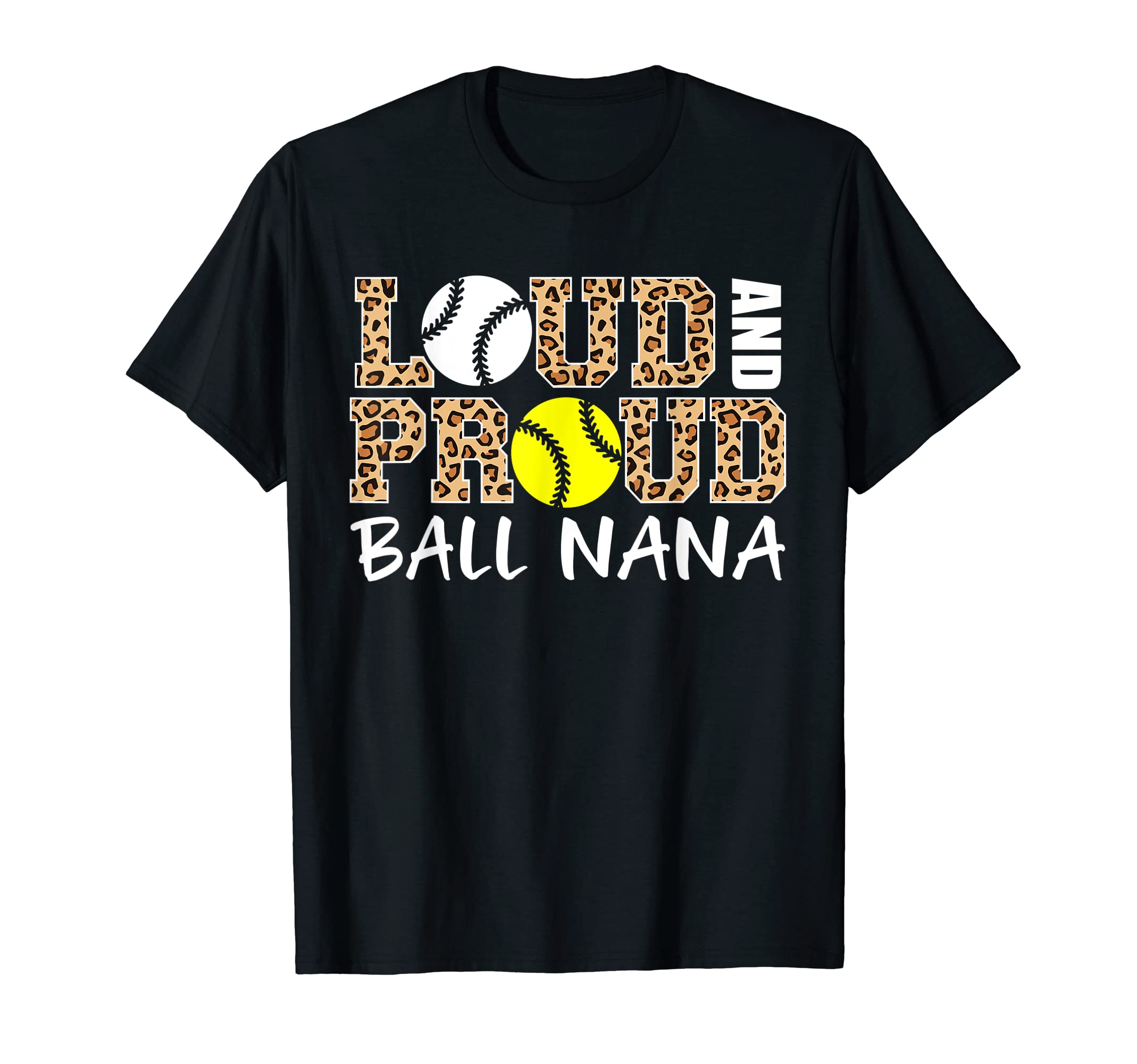 Loud And Proud Baseball Softball T-Shirt - Fun Novelty Design for Adults - T-Shirt, Sweatshirt, Hoodie