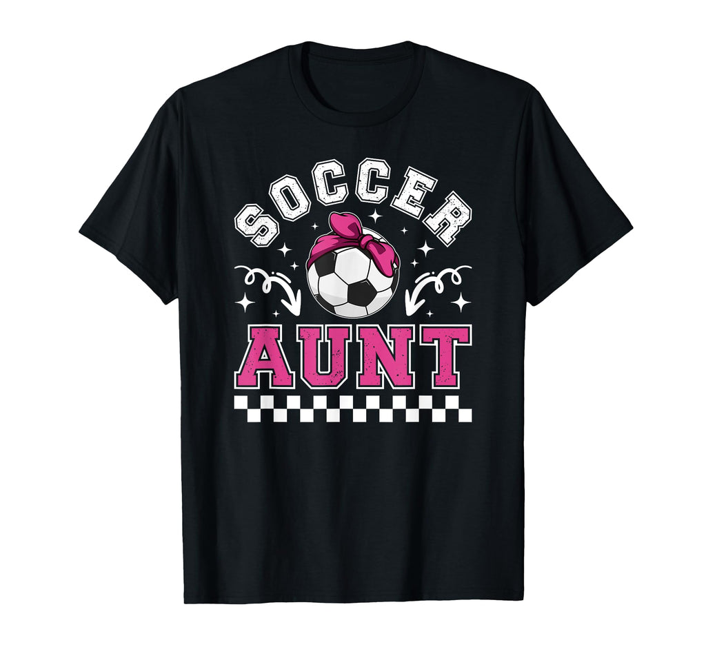 Soccer Aunt Soccer Player Auntie T-Shirt - Custom Art Print for Adults - T-Shirt, Sweatshirt, Hoodie