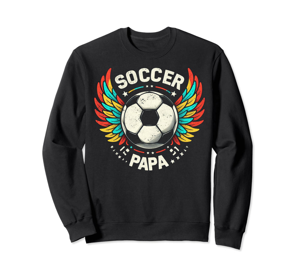Soccer Papa Family Matching Dad Fathers Sweatshirt - Graphic Print Unisex - T-Shirt, Sweatshirt, Hoodie