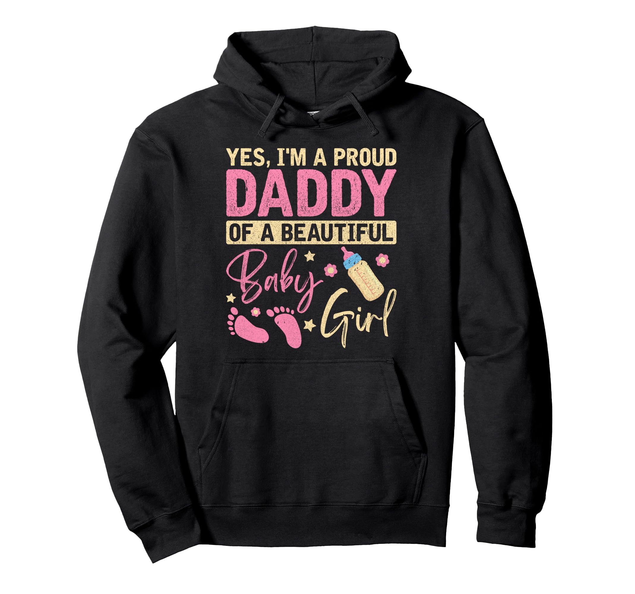 Proud Daddy Newborn Daughter Dad Family Hoodie - Graphic Print for Adults - T-Shirt, Sweatshirt, Hoodie
