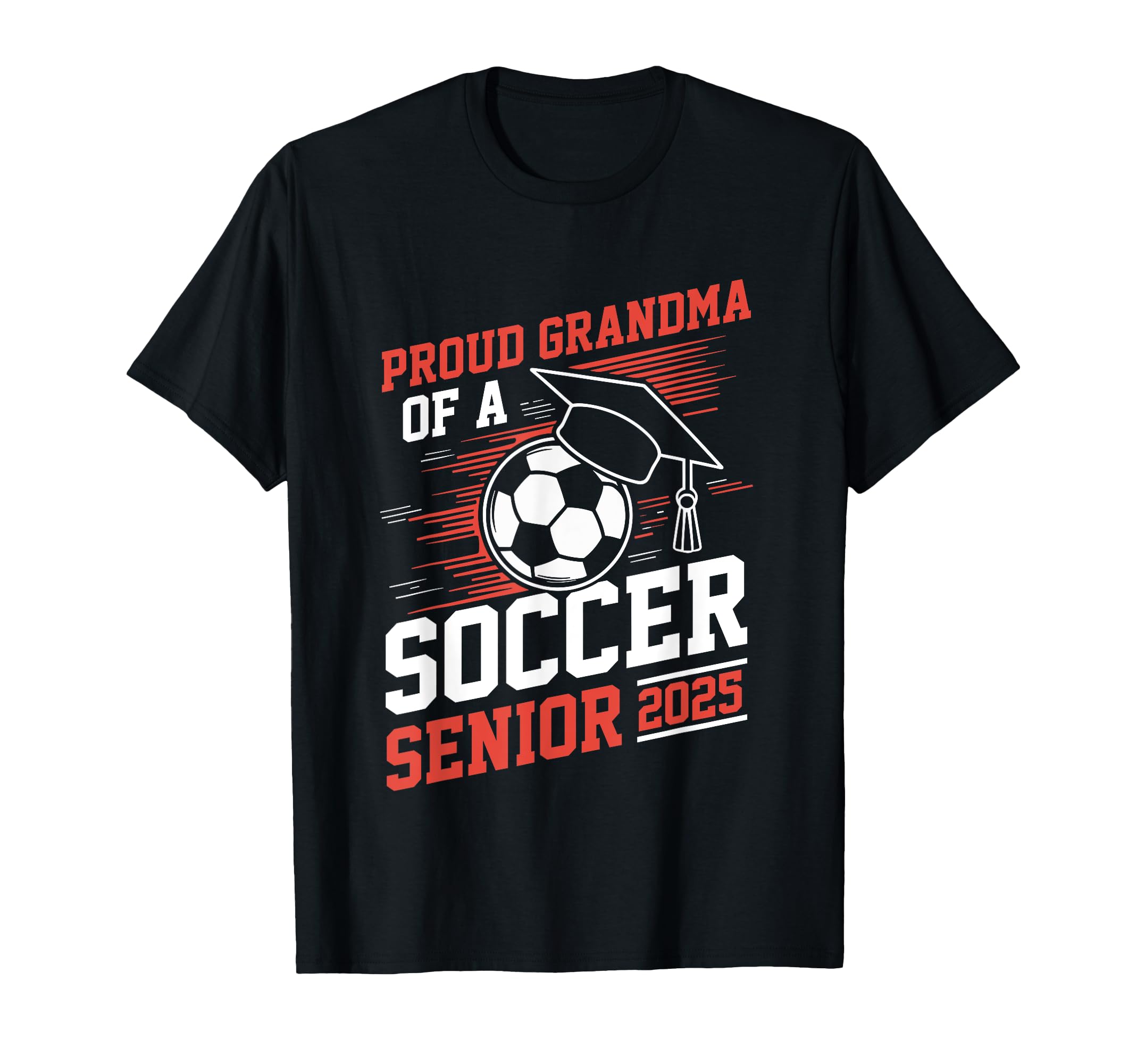Proud Grandma Soccer Senior 2025 T-Shirt - Aesthetic Graphic Men Women - T-Shirt, Sweatshirt, Hoodie