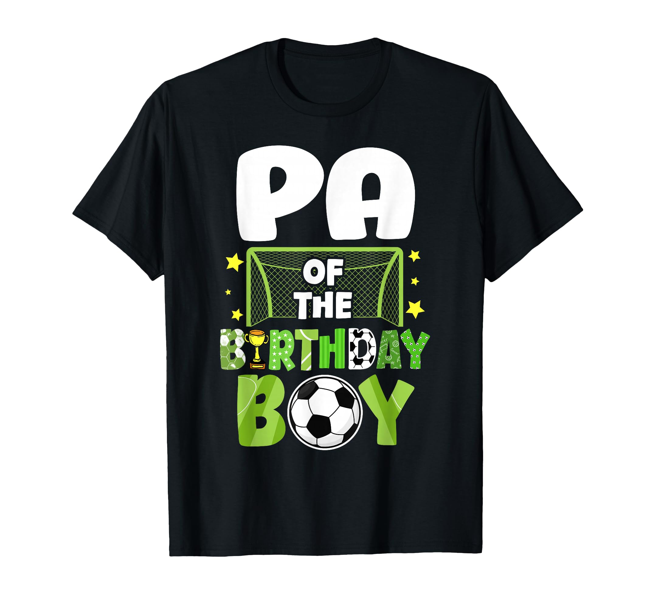 Soccer Pa Birthday Party Family T-Shirt - Casual Everyday Wear Men Women - T-Shirt, Sweatshirt, Hoodie