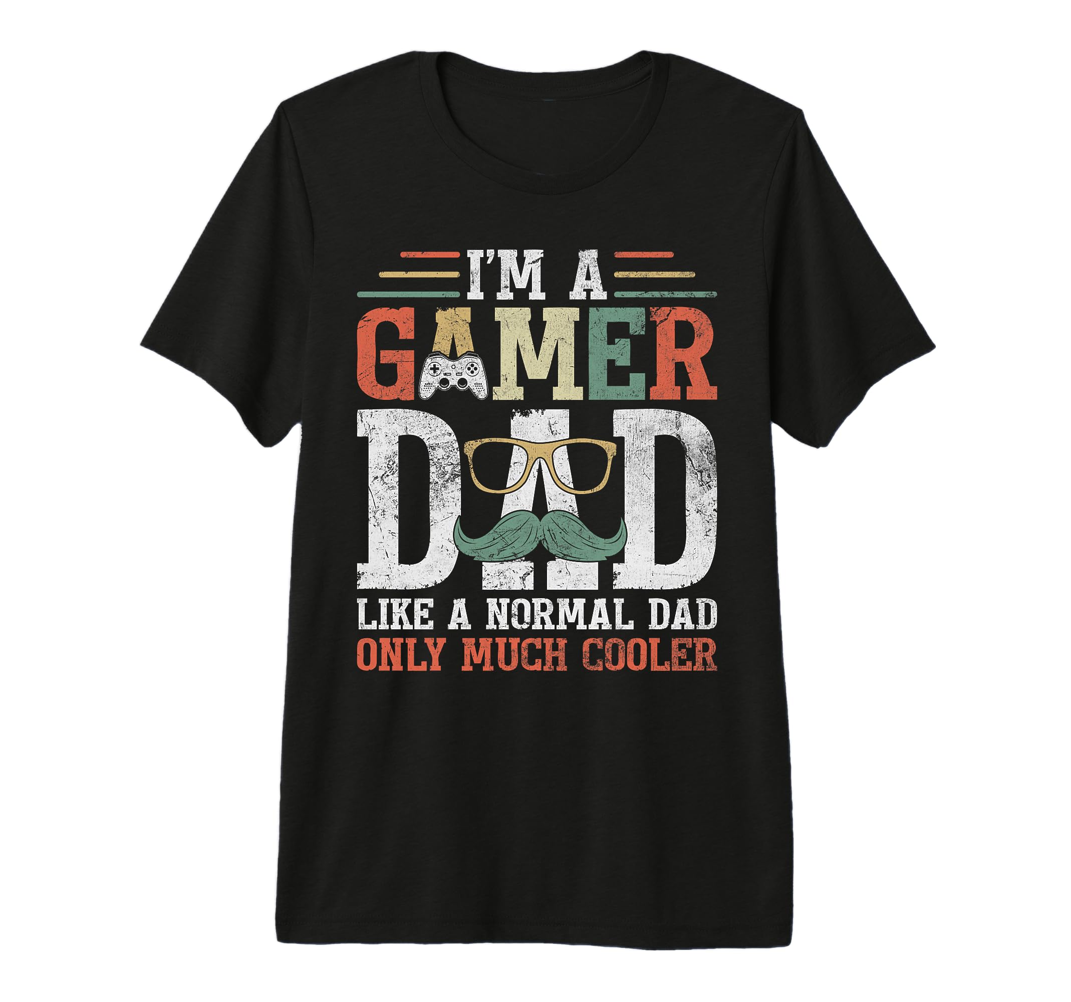 Gamer Dad Like Normal Dad Fathers T-Shirt - Aesthetic Graphic for Adults - T-Shirt, Sweatshirt, Hoodie