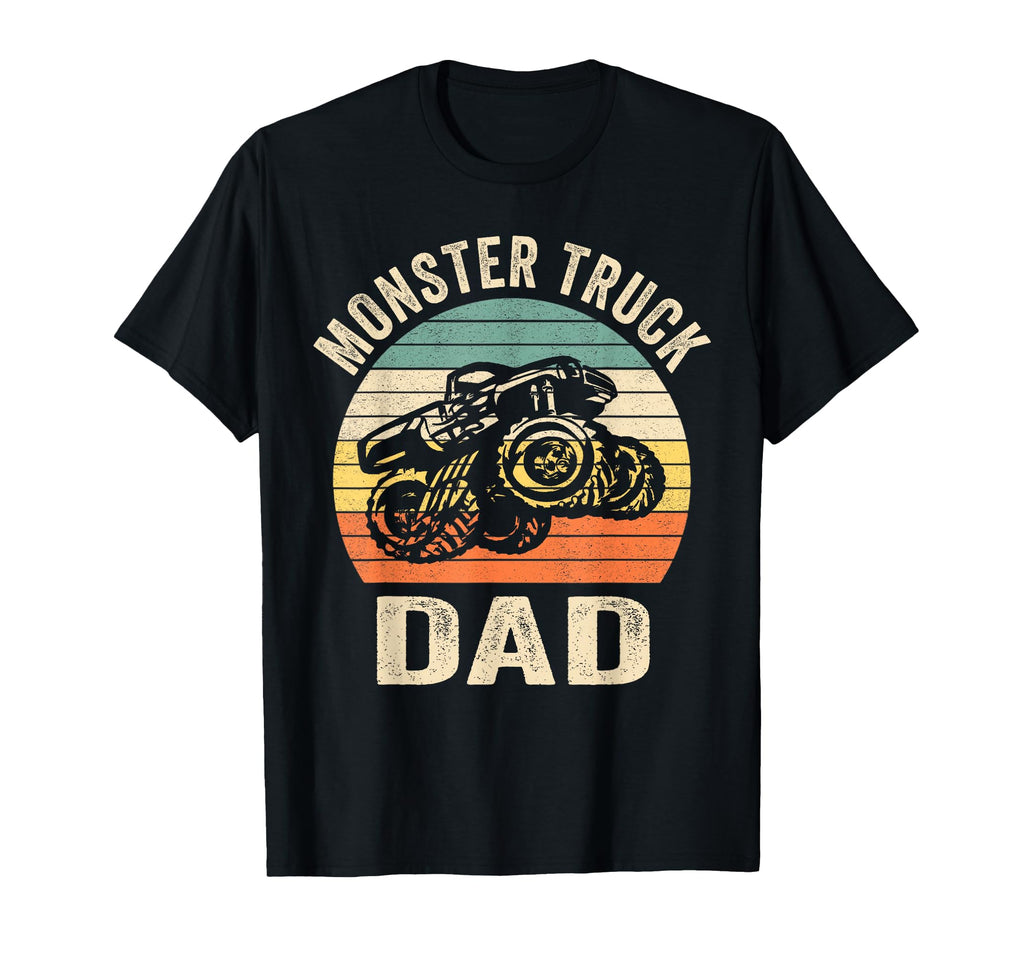 Monster Truck Dad Monster Truck T-Shirt - Novelty Apparel Unisex - T-Shirt, Sweatshirt, Hoodie