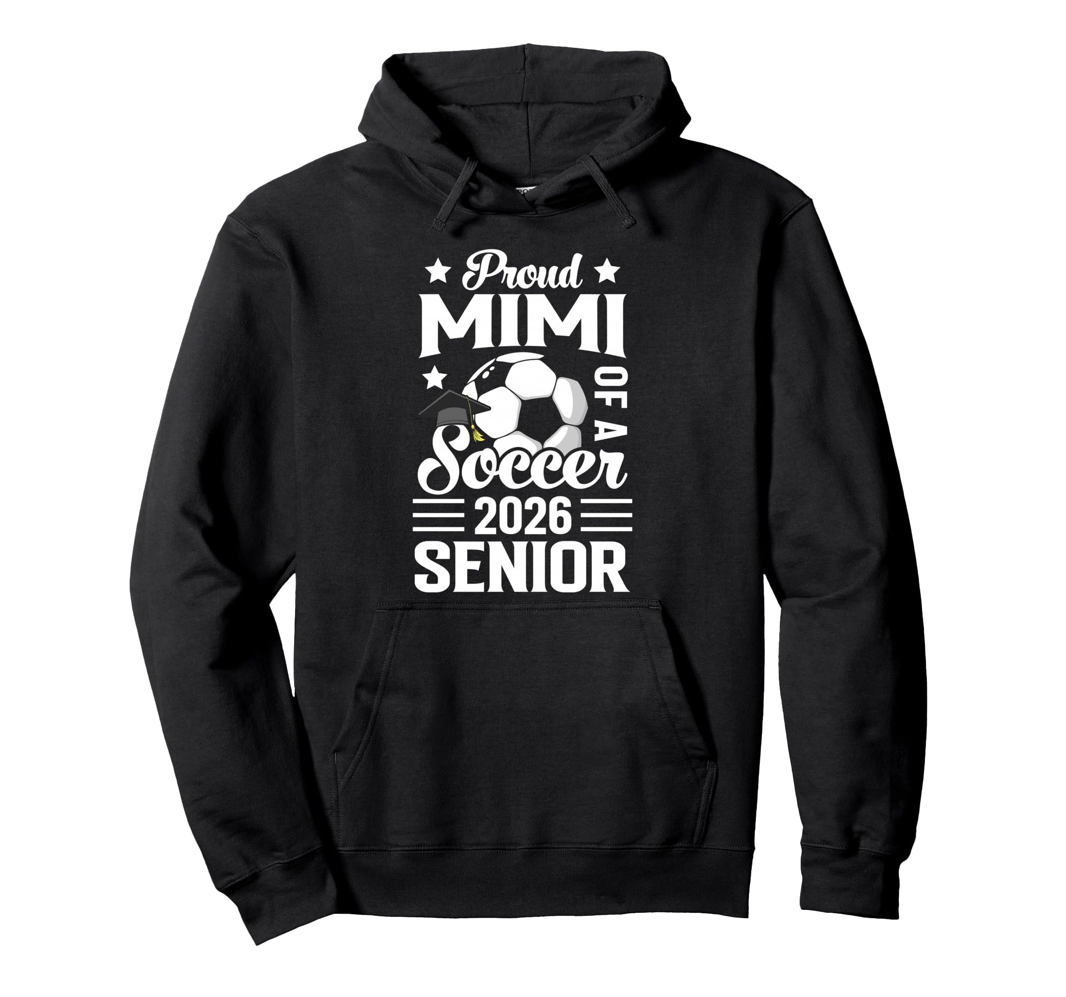 Proud Mimi Soccer Senior 2026 Hoodie - Aesthetic Graphic for Adults - T-Shirt, Sweatshirt, Hoodie
