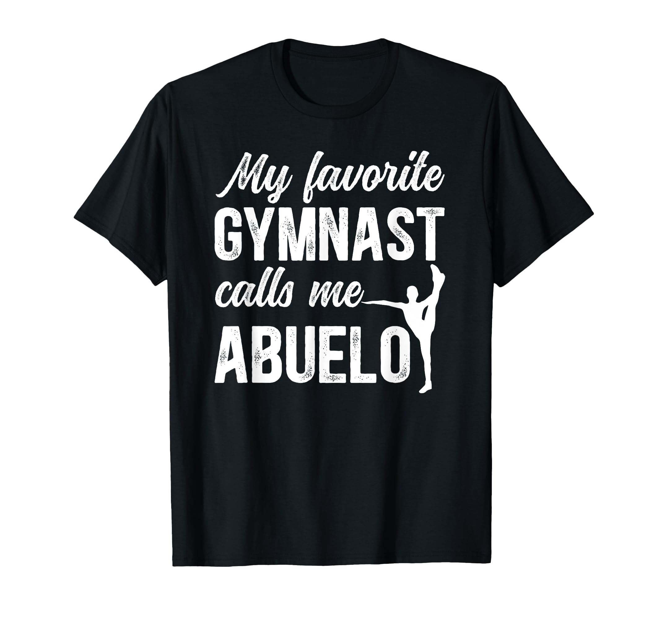 Proud Gymnastics Abuelo Grandpa Abuelo T-Shirt - Graphic Print for Adults - T-Shirt, Sweatshirt, Hoodie
