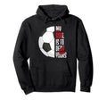 Soccer Whats Life Without Goals Hoodie - Graphic Print Unisex - T-Shirt, Sweatshirt, Hoodie