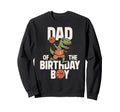 Dad Birthday T Rex Dino Basketball Sweatshirt - Fun Novelty Design Unisex - T-Shirt, Sweatshirt, Hoodie