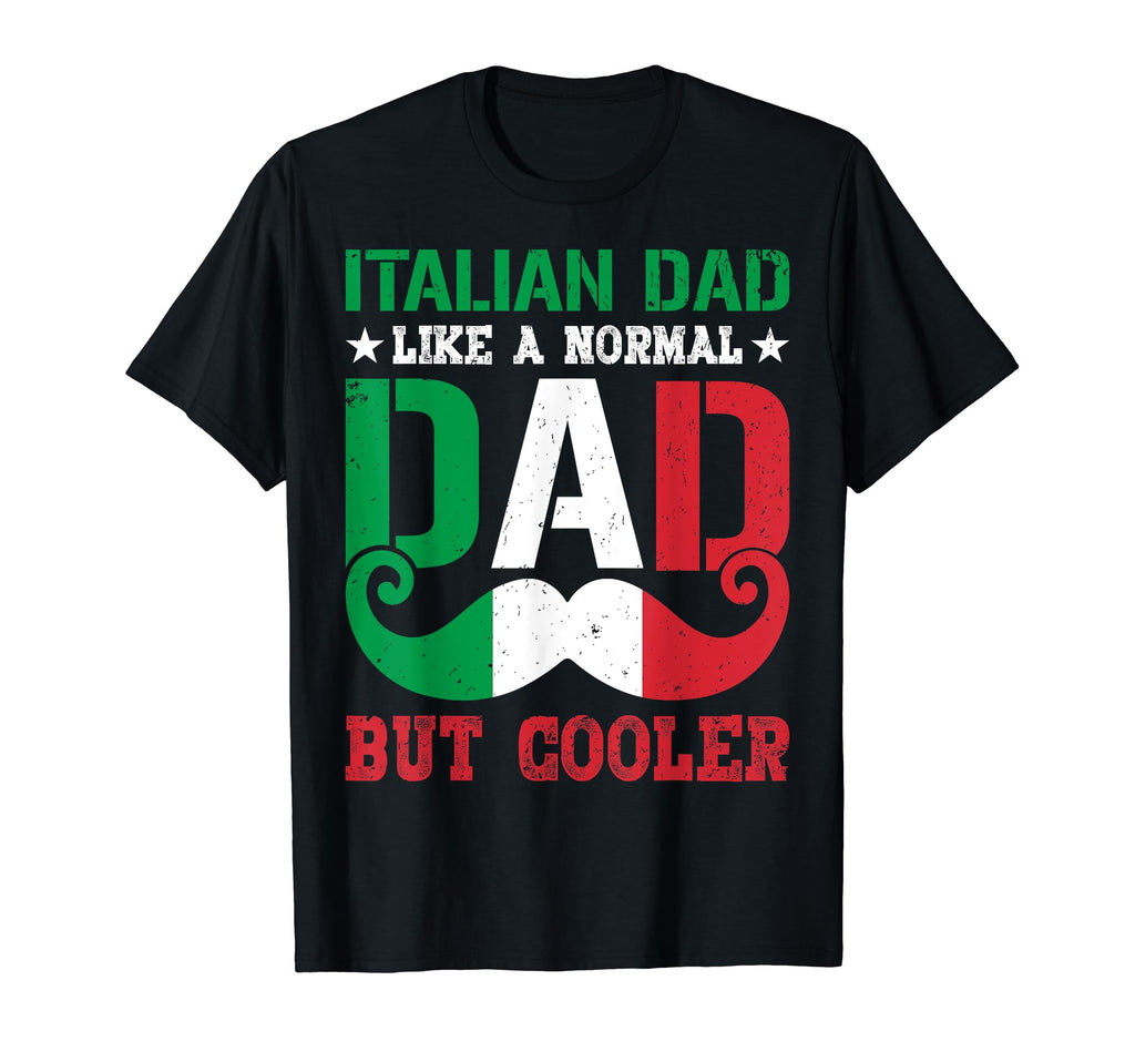 Italian Dad Italy Flag Gifts T-Shirt - Casual Everyday Wear for Adults - T-Shirt, Sweatshirt, Hoodie