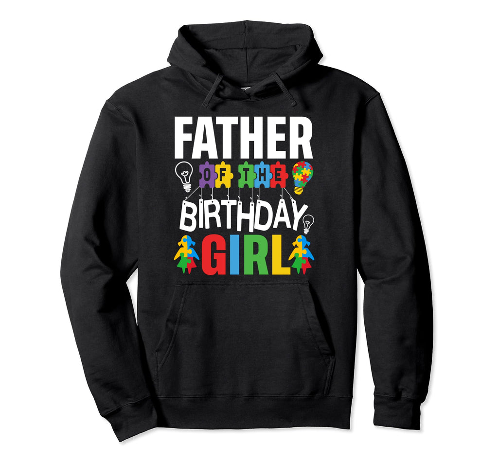 Father Birthday Autism Dad Hoodie - Fun Novelty Design for Adults - T-Shirt, Sweatshirt, Hoodie