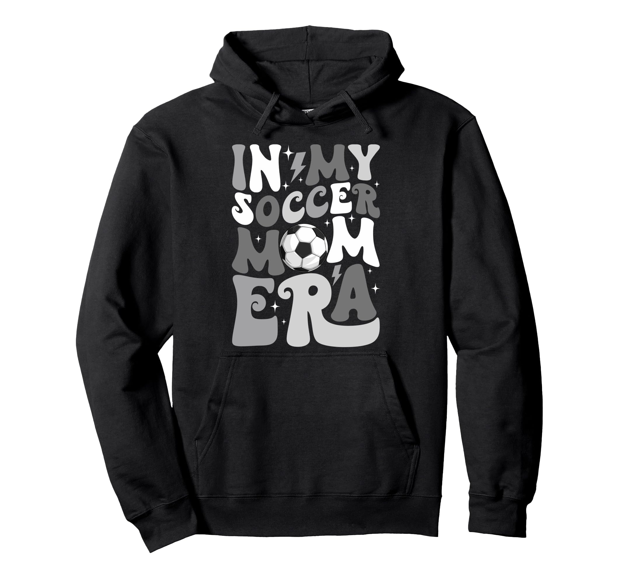 Groovy My Soccer Mom Era Mommy Hoodie - Casual Everyday Wear Men Women - T-Shirt, Sweatshirt, Hoodie