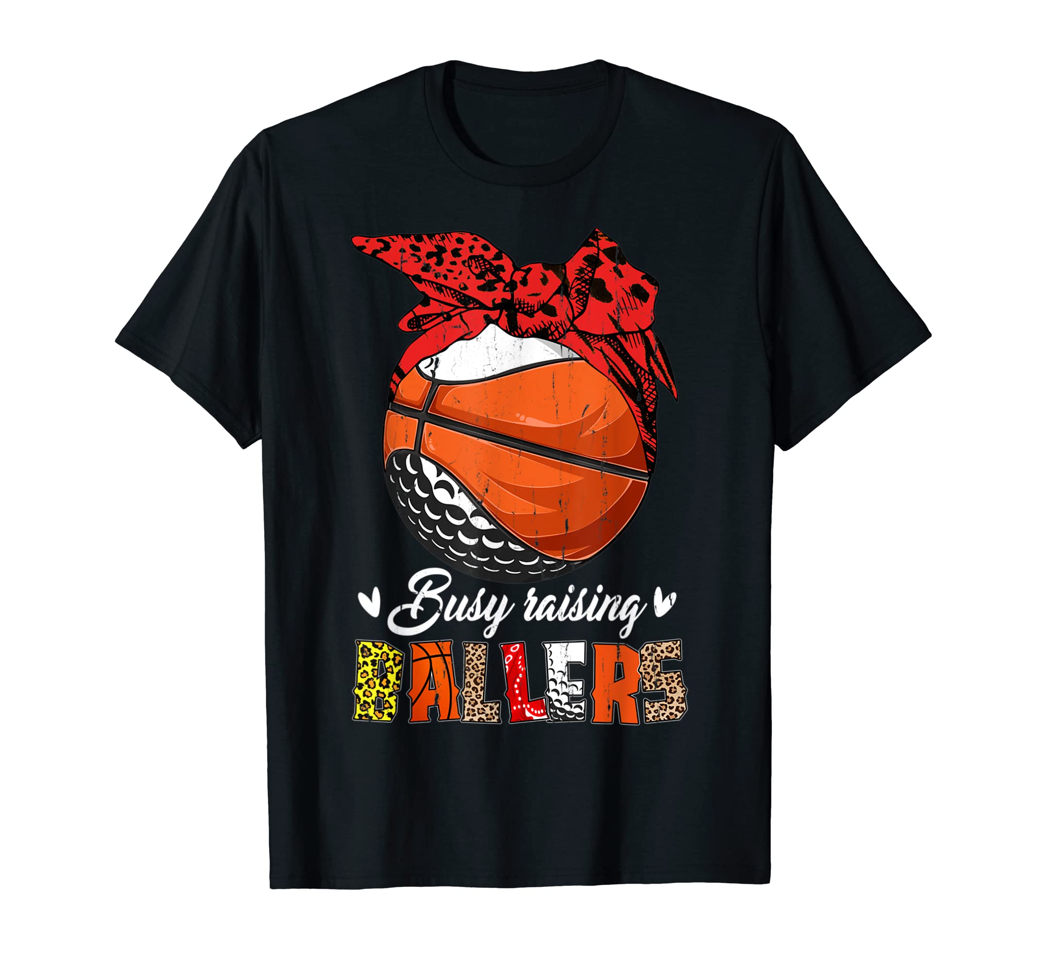 Golf Mom Basketball Mom Busy Raising T-Shirt - Trendy Graphic Unisex - T-Shirt, Sweatshirt, Hoodie