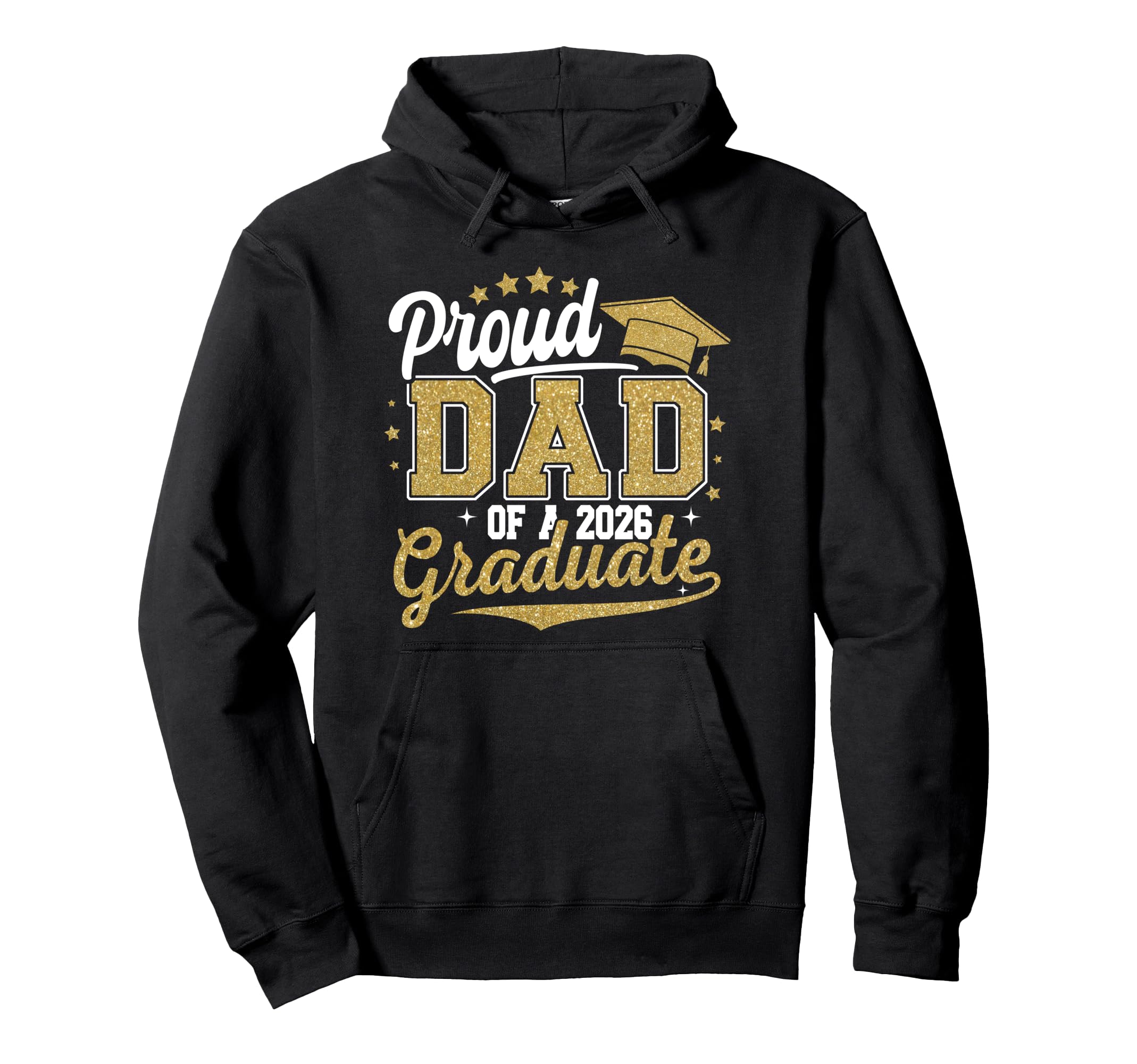 Super Proud Dad 2026 Graduate Awesome Hoodie - Casual Everyday Wear Unisex - T-Shirt, Sweatshirt, Hoodie