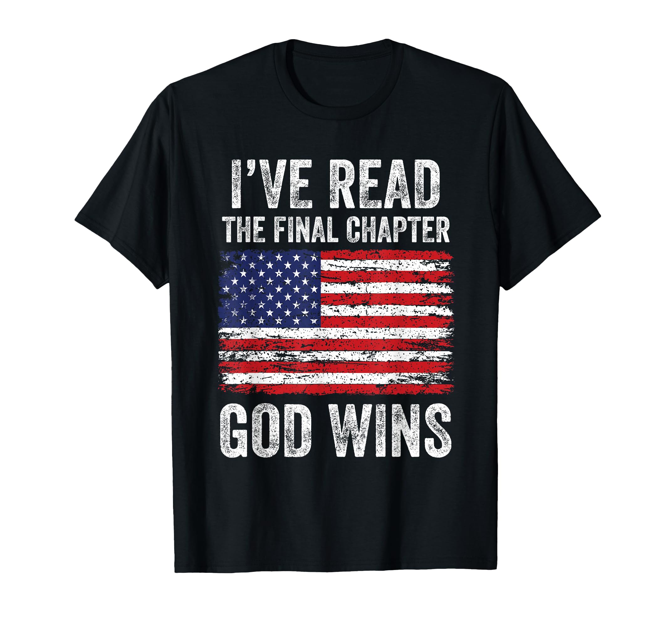 Ive Read Final Chapter God Wins T-Shirt - Minimalist Print Men Women - T-Shirt, Sweatshirt, Hoodie