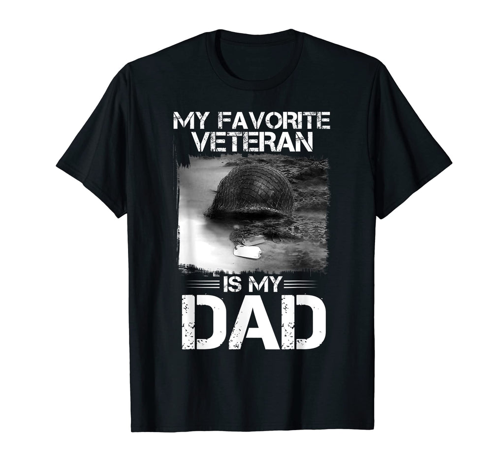 Father Veterans Day My Favorite T-Shirt - Fun Novelty Design Unisex - T-Shirt, Sweatshirt, Hoodie