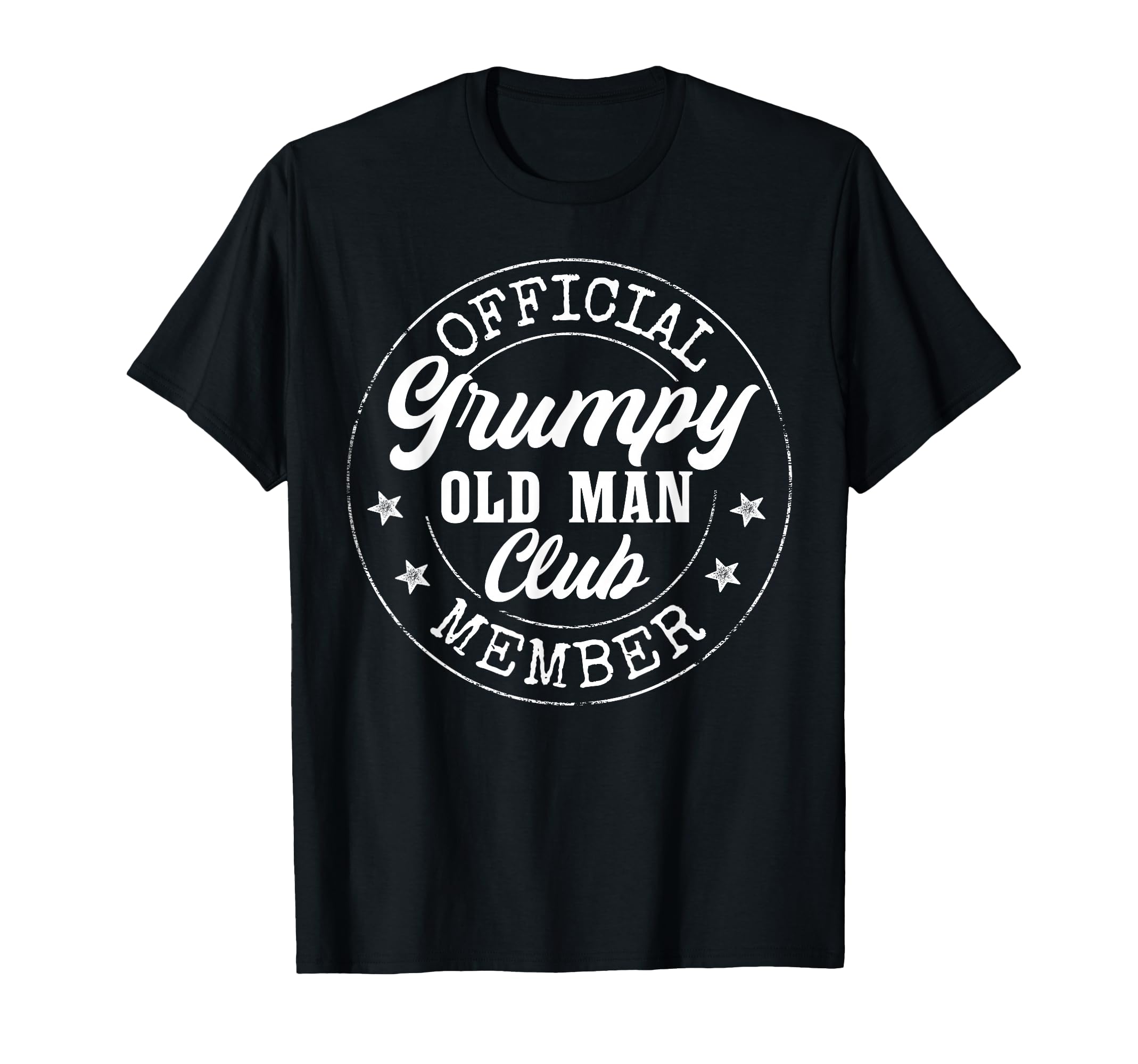 Grumpy Old Club Member Funny Grandpa T-Shirt - Graphic Print Unisex - T-Shirt, Sweatshirt, Hoodie