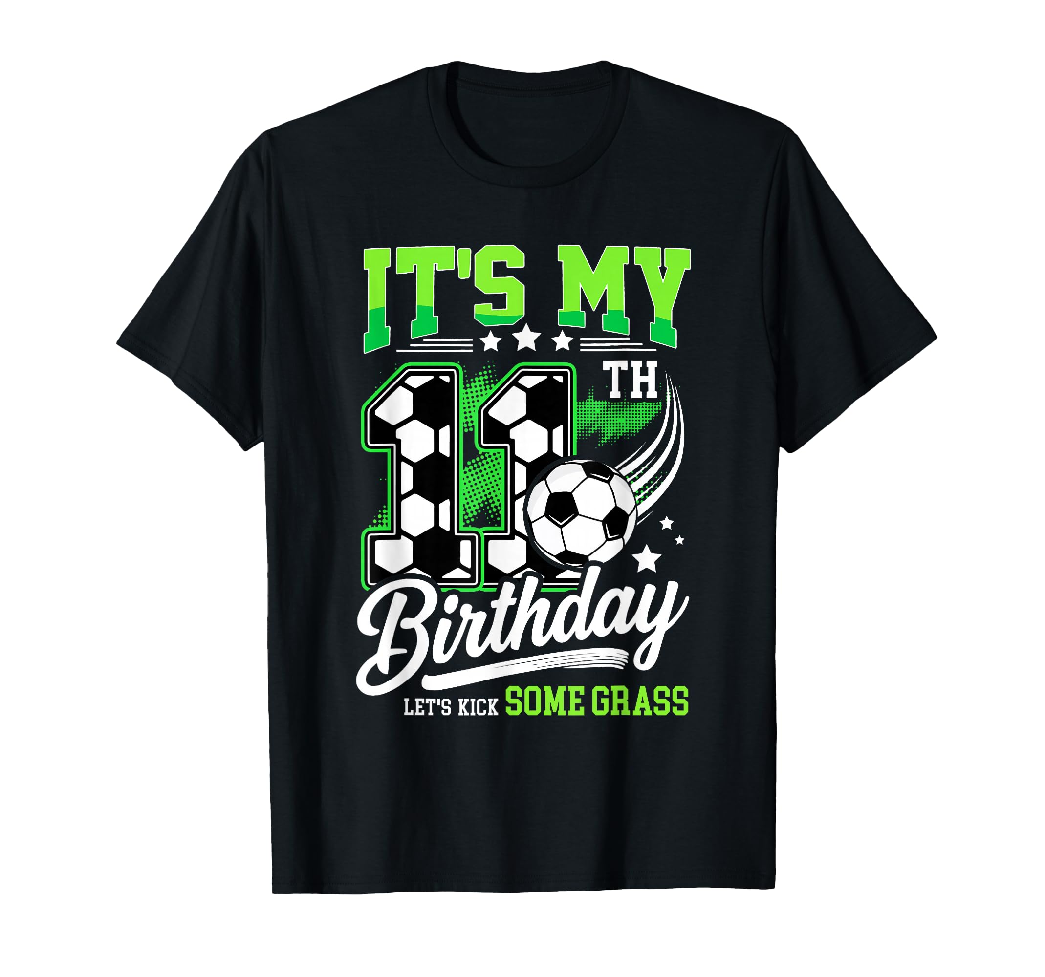 Its My 11Th Birthday Soccer 11 Year T-Shirt - Aesthetic Graphic Men Women - T-Shirt, Sweatshirt, Hoodie