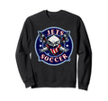 Conceptual Soccer Sports Team Sweatshirt - Casual Everyday Wear Men Women - T-Shirt, Sweatshirt, Hoodie