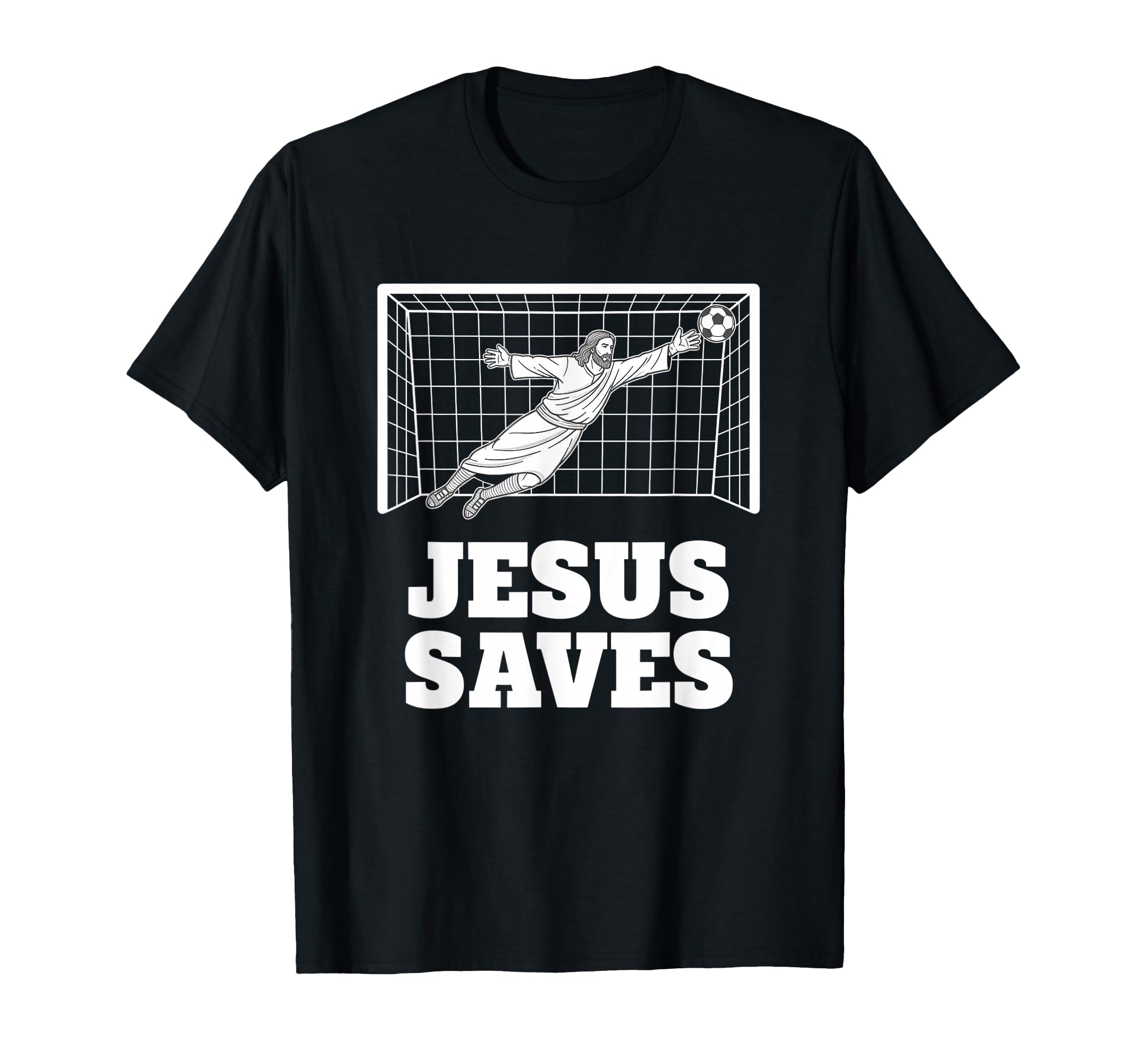 Christian Jesus Saves Soccer Goalkeeper T-Shirt - Minimalist Print Unisex - T-Shirt, Sweatshirt, Hoodie