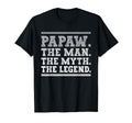 Papaw Myth Legend Dad Grandpa T-Shirt - Novelty Apparel Unisex - T-Shirt, Sweatshirt, Hoodie