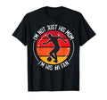 Im Not Just His Him Mom Im His 1 T-Shirt - Fun Novelty Design for Adults - T-Shirt, Sweatshirt, Hoodie