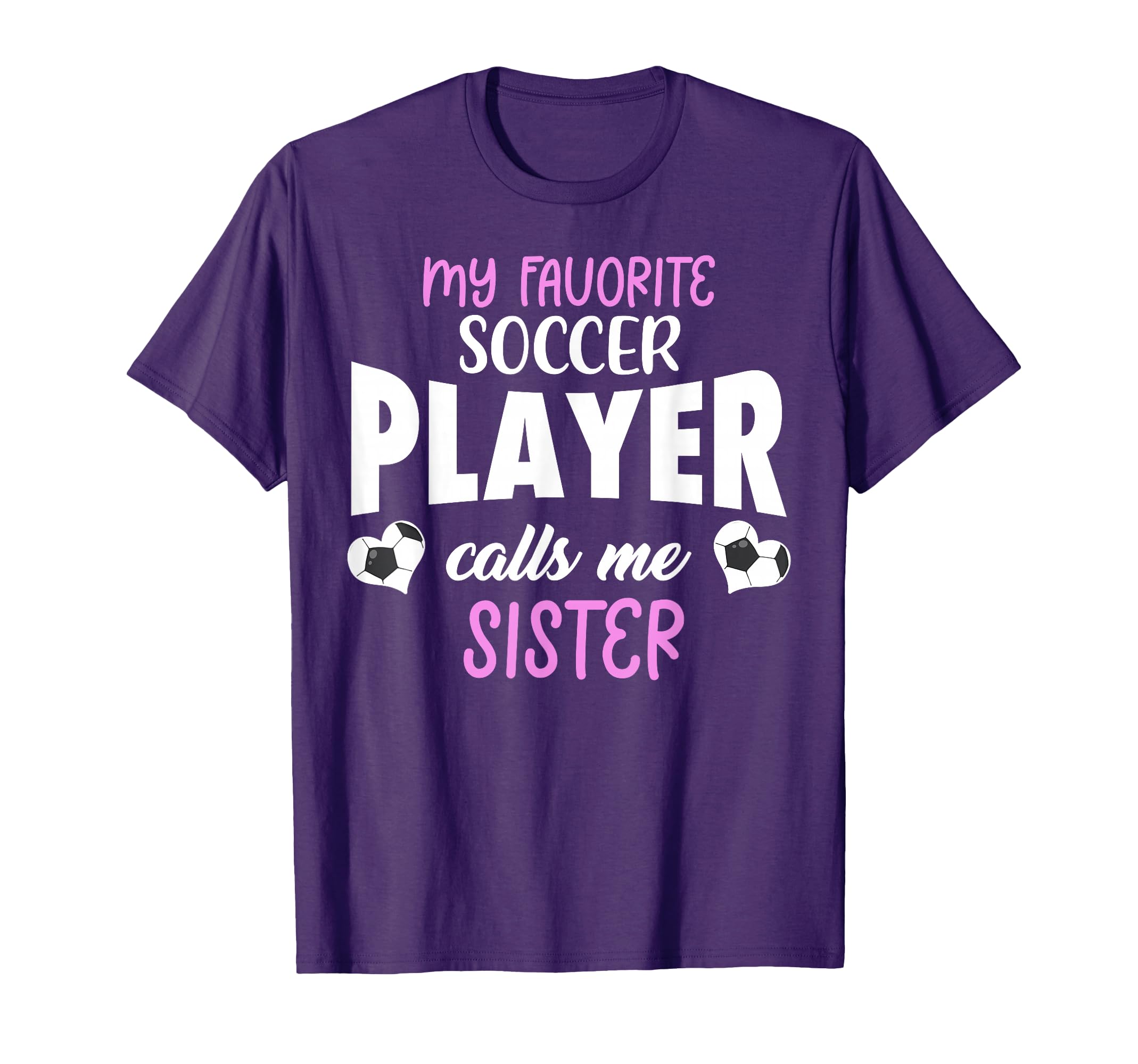 My Favorite Soccer Player Calls Me T-Shirt - Streetwear Style Men Women - T-Shirt, Sweatshirt, Hoodie