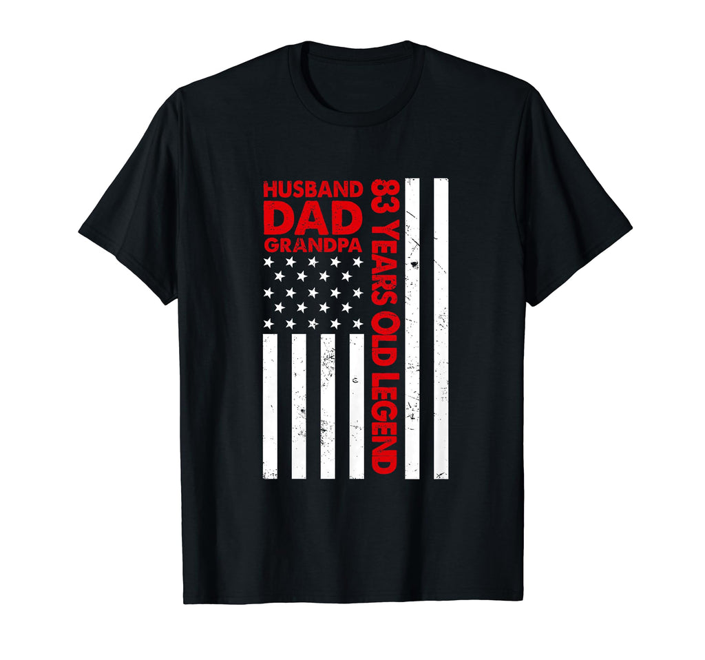 Husband Dad Grandpa 83 Years Old Legend T-Shirt - Streetwear Style Unisex - T-Shirt, Sweatshirt, Hoodie