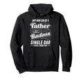 Any Can Be Father Takes Badass Hoodie - Aesthetic Graphic for Adults - T-Shirt, Sweatshirt, Hoodie